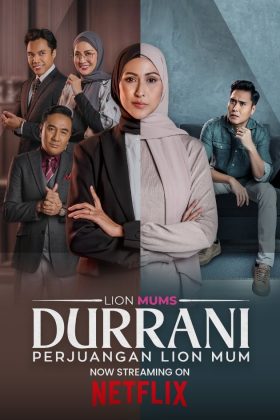 Durrani: Cuộc Đấu Tranh Của Sư Tử Mẹ