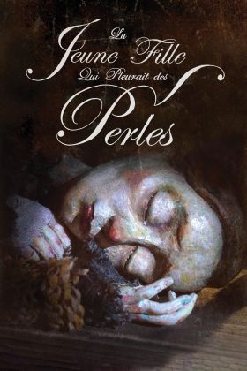 Cô Gái Khóc Ngọc Trai (La jeune fille qui pleurait des perles)