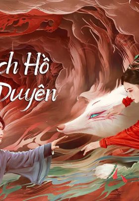 Bạch Hồ: Tình Duyên