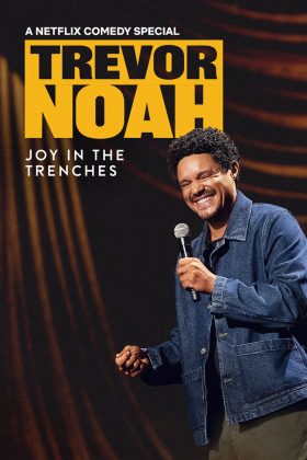 Trevor Noah: Niềm Vui Trong Gian Khó