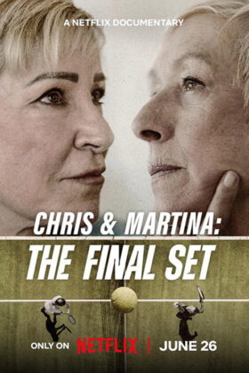 Chris Và Martina: Set Đấu Cuối Cùng